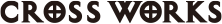 CROSS WORKS